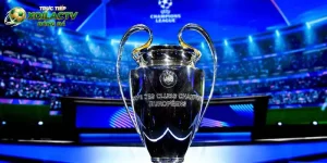 Nhận Định Champions League – Phân Tích Phong Độ Soi Kèo